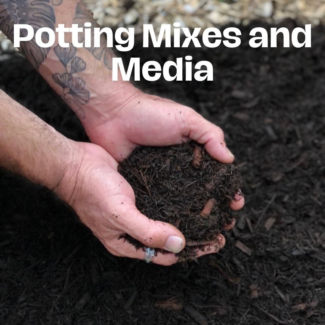 Potting mixes and Media
